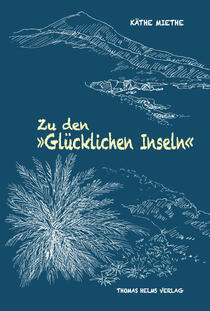 Buchtipp: Zu den »Glücklichen Inseln«